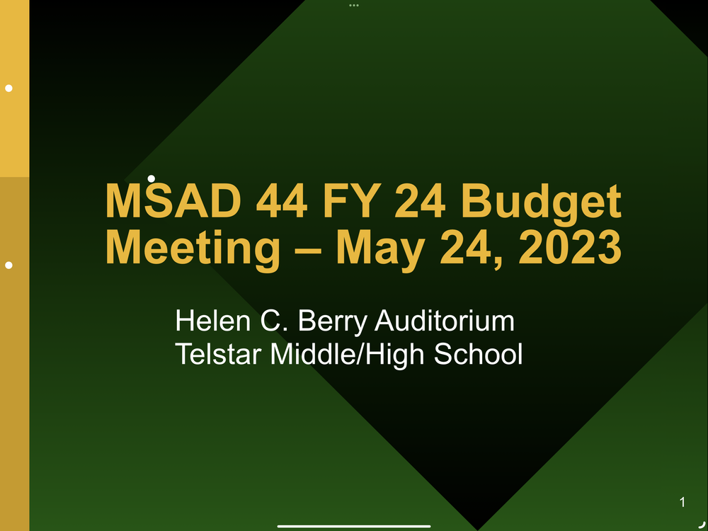 MSAD44 FY24 Budget Meeting And Slides | Telstar High School