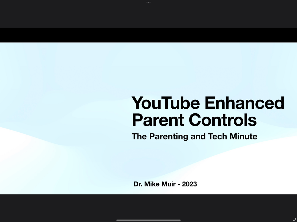 YouTube Parent Controls - Parenting and Tech Minute
